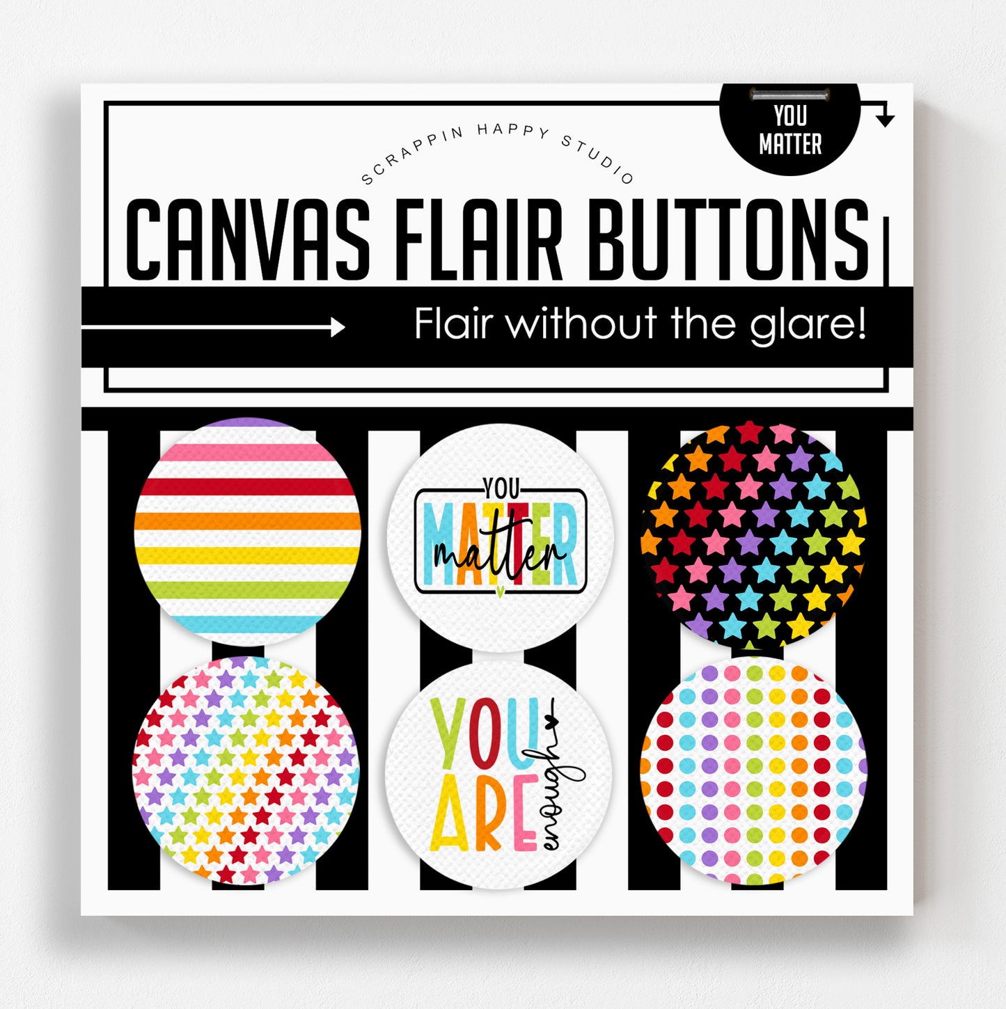 You Matter Canvas Flair Buttons